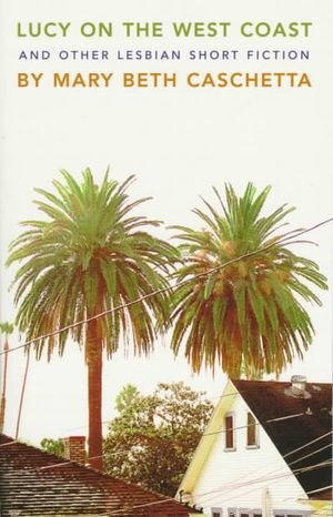 Lucy on the West Coast book cover
